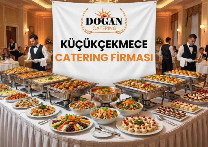 Küçükçekmece catering firması