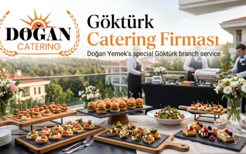 Göktürk Catering Firması