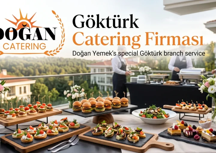 Göktürk Catering Firması